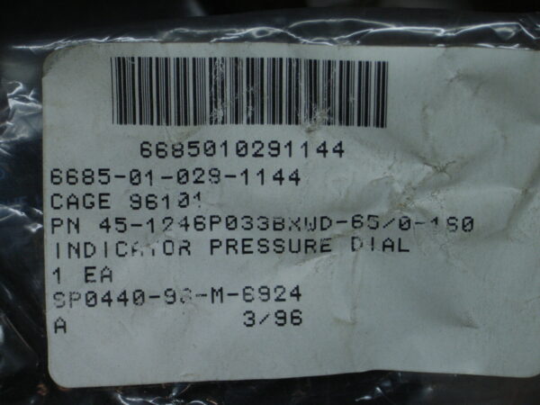 INDICATOR PRESSURE DIAL PN 45-1246P033BXWD-65/0-160 - Image 3